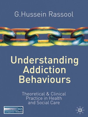 cover image of Understanding Addiction Behaviours